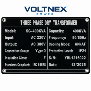 VOLTNEX POWER SG 400kVA Three Phase Dry Type Transformer Nameplate Specification Label Showing 400KVA Capacity Input AC 220V Output AC 380V Industrial Electrical Transformer Voltnex Power